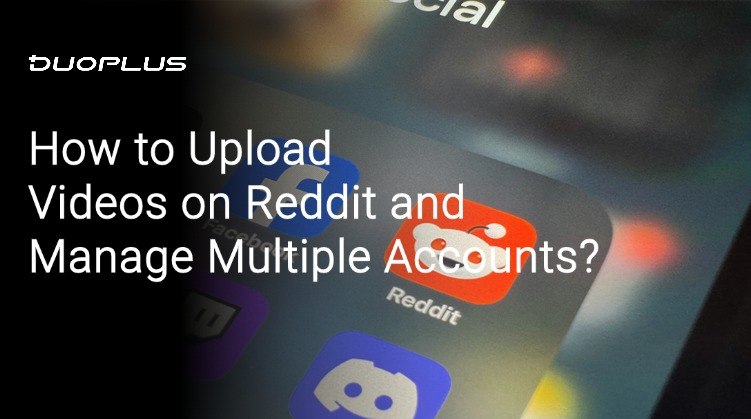 Why Upload Videos on Reddit?